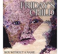 Friday's Child - Boy Without a Name