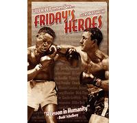 Friday's Heroes: Willie Pep Remembers...