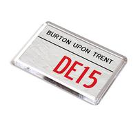 FRIDGE MAGNET - Burton upon Trent DE15 - UK Postcode