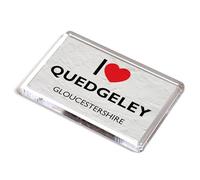 FRIDGE MAGNET - I Love Quedgeley, Gloucestershire