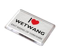 FRIDGE MAGNET - I Love Wetwang, East Riding of Yorkshire