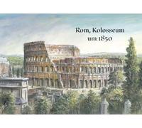 Fridge Magnet Rome - Colosseum around 1850 - Fridge Magnet Souvenir Italy, Castel Sant'Angelo, Vatican Souvenir, Souvenirs Magnets, Fridge Magnets for Photo Magnetic Fridge, Valdeig, Roma