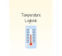 Fridge Temperature Logbook | A4 Food Storage Compliance Tracker: 120-Page HACCP Temperature Recording Log for Restaurants, Cafes & Catering Businesses