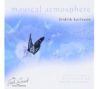 Fridrik Karlsson - The Feel Good Collection - Magical Atmosphere