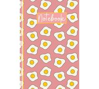 Fried Egg Notebook: Funny Fried Egg Lined Journal, The Perfect Novelty Fried Egg Gift for Anyone who Loves Fried Eggs or Cute Notebooks - Pink