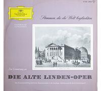 Frieda Hempel - DIE ALTE LINDEN-OPER. Stimmen, die die Welt beglückten [Vinyl LP] [Schallplatte]