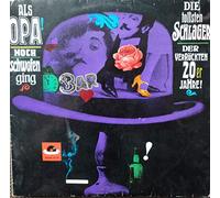 Friedel Hensch Und Die Cyprys - Als Opa Noch Schwofen Ging [Vinyl LP]