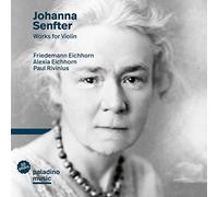 Johanna Senfter - Works for Violin - New CD - S600z