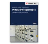Friedemann Schm Mittelspannungsanlagen: Planung, Errichtung, Prüfung (Paperback)
