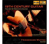 Friedemann Wuttke - Various: 19Th Century Guitar