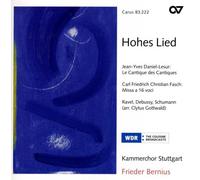 Frieder Bernius Kammerchor S – Hohes Lied – Carus