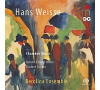 Friederike Roth; Berolina Ensemble - Hans Weisse: Clarinet Quintet; Clarinet Sonata Op. 10