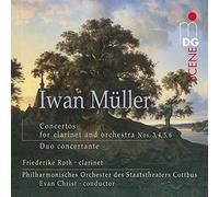 Friederike Roth / Johannes Gmeinder / Philharm. Orchester de - Iwan Müller: Concertos for Clarinet and Orchestra No. 3, 4,5,6, Duo Concertante