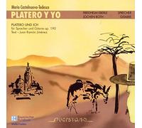 Friedhelm Eberle - Castelnouvo-Tedesco: Platero Y Yo for voice & guitar