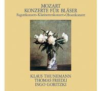 Friedli/Goritzki/Thunemann - Mozart: Clarinet/Oboe/Bassoon