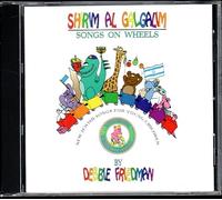 Friedman, Debbie - Sharim Al Galgalim