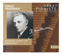 Friedman (Pno) - Great Pianists of the 20th Century: Ignaz Friedman