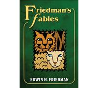 Friedman's Fables