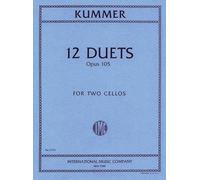 Friedrich August Kummer: 12 Duets, Op.105 for 2 Cellos, IMC2274 International Music Co.