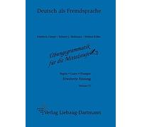 Friedrich Clame Übungsgrammatik für die Mittelstufe: Regeln - Listen (Paperback)