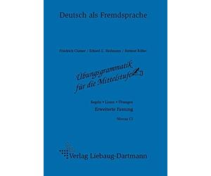 Friedrich Clame Übungsgrammatik für die Mittelstufe: Regeln - Listen (Paperback)
