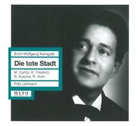 Friedrich/Cunitz/Kusche/Holm/Munich Radio - Die tote Stadt (1952)