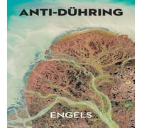 Friedrich Engels Anti-Dühring Paperback Book Friedrich Engels Multicolor