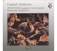 Friedrich Goldmann: Spannungen eingegrenzt / Sonata a quattro / Bl?¡üserquintett / Klangszenen 1 by Friedrich Goldmann (1996-04-17)