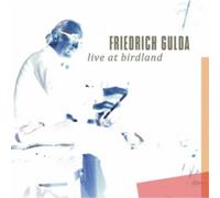 Friedrich Gulda - Live At Birdland