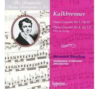 Friedrich Kalkb Piano Concertos Nos. 1 and 4 (Shelley, Tasmani (CD) (US IMPORT)