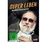 Liechtenstein,Friedrich - Friedrich Liechtenstein: Super Leben [DVD]