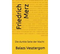Friedrich Merz: Die dunkle Seite der Macht