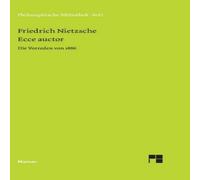 Friedrich Nietzsche Ecce auctor - Die Vorreden von 1886 Hardcover Book Friedrich Nietzsche Multicolor