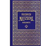Friedrich Nietzsche Morgenröte: Leinen mit Goldprägung (Hardback)