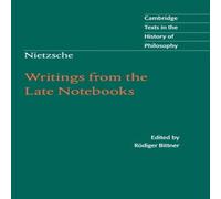 Friedrich Nietzsche Nietzsche: Writings Late Notebooks Hardcover in White Friedrich Nietzsche White