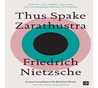 Friedrich Nietzsche Thus Spake Zarathustra Paperback Book Friedrich Nietzsche Multicolor