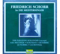 Friedrich Schorr Sings Wagner