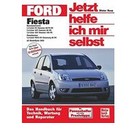 Friedrich Schrö Ford Fiesta: Das Handbuch für Technik, Wartung und R (Paperback)