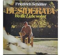 Friedrich Schütter - Desiderata - Wo Die Liebe Wohnt - Warner Bros. Records - WB 46 181