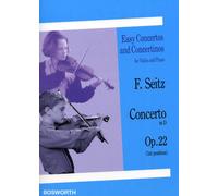 FRIEDRICH SEITZ CONCERTO FOR VIOLIN AND PIANO IN D OP.22 VLN: For Violin (in First Position) and Piano