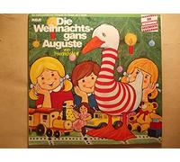 Friedrich Wolf: Die Weihnachtsgans Auguste / Fred Rodrian: Das Wolkenschaf