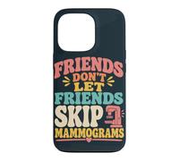 Friend Breast Cancer Prevention Case for iPhone 13 Pro