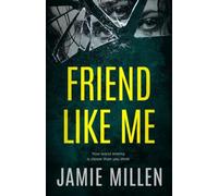 FRIEND LIKE ME