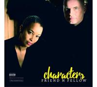 Friend 'N Fellow – Characters – 180g 12" Vinyl Gatefold (US Import)