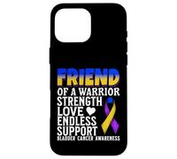 Friend of a Warrior Bladder Cancer Awareness Products Gifts Case for iPhone 16 Pro Max