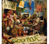 Friend Of Mine, A - God Mode [CD]