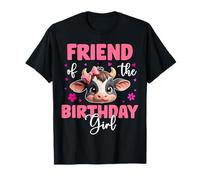 Friend of The Birthday Girl Farm Cow Bday Family Matching T-Shirt