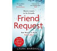 Friend Request: The most addictive psychological thriller you'll read this year