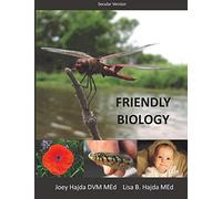 Friendly Biology Student Textbook (Secular Edition)
