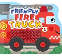 Friendly Fire Truck - Touch and Feel Board Book - Sensory Board Book